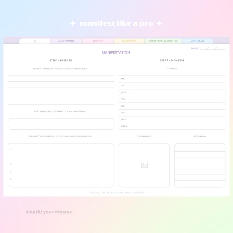 May include: A printable manifestation worksheet with sections for preparing, visualizing, and taking action. The worksheet includes prompts for identifying goals, practicing gratitude, and creating a vision board.