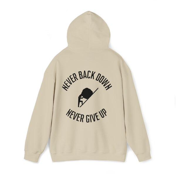 Never Back Down Never Give Up, Inspirational, Teacher Tee, Perfect Gift, Favorable Findz Crewneck, Unisex Heavy Blend™ Hooded Sweatshirt