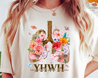 YHWH Shirt, Yahweh, Floral Christian Shirt, Floral Lungs, Flower Lungs, Christian Shirt, YHWH Breathe, Womens Faith Shirt, Bible Verse Shirt