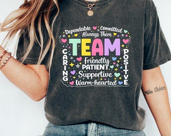 Team Appreciation Shirt, Employee Gift Tee, Positive Workplace Sweatshirt, Coworker Crewneck, Team Building Apparel