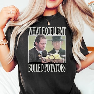 Boiled Potatoes Funny Meme Shirt, Pride and Prejudice Sweatshirt, Fitzwilliam Darcy Tee, Elizabeth Bennet Ring Dress, Bennet Doll