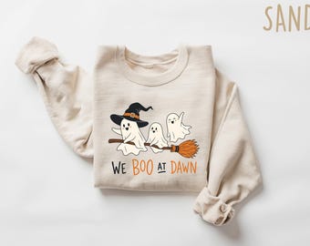 We Boo At Dawn Sweatshirt Spooky Season Crewneck, Cute Ghost Witch Broomstick Shirt, Funny Meme Tee, Spooky Besties Gift Top