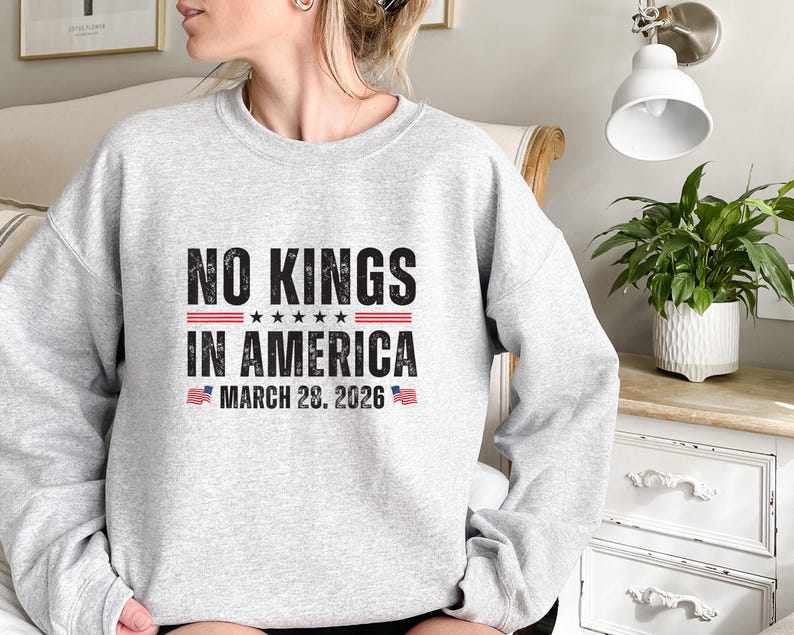 No Kings In America Shirt March 28 2026 Tee, Anti Authoritarian Protest Shirt, Democracy Movement Sweatshirt, Activist Gift Crewneck image 5