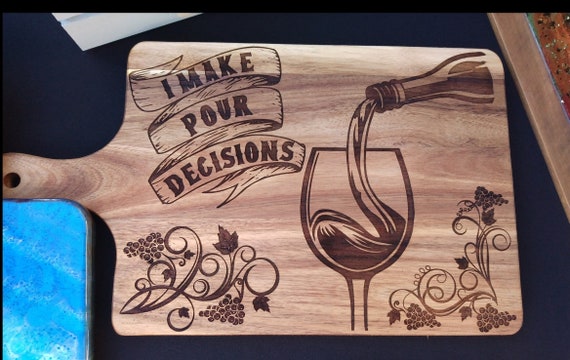I make pour decisions SVG, wine svg, Wine digital svg, Personalized Gift, Laser Engraving design SVG, Charcuterie board design