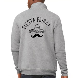 Fiesta Friday Zip Pullover - Saying Clothing - Fiesta Gift