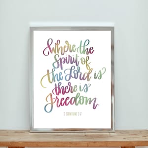 Hand lettered scripture, 2 Corinthians 3:17, Digital print