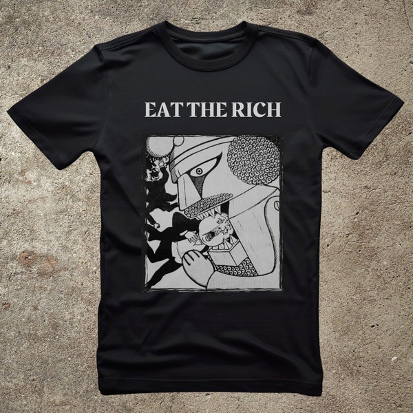 eat the Rich shirt, anti capitalist, anarchist tshirts, revolutionary shirt, unisex tee