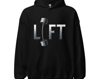LIFT Dumbbell Graphic Gym – Motivational Fitness Workout for Gym Enthusiasts Unisex Hoodie