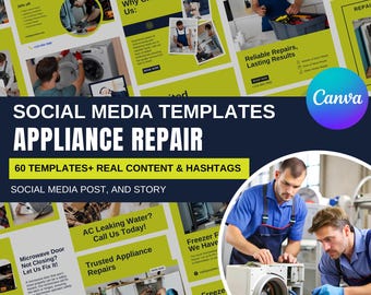 60 Appliance Repair Social Media Templates | 30 Stories | 30 Social Media Posts | Real Content | Editable Canva Designs | Ready-to-Use Posts