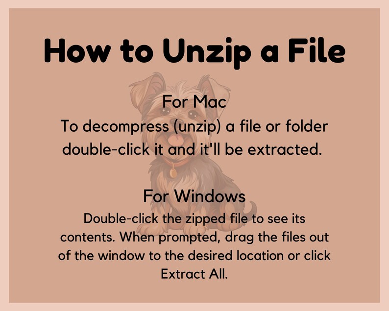 Pu&ograve; includere: Un'illustrazione di un cane di cartone animato con istruzioni su come decomprimere un file su un computer Mac e Windows. Il testo dice "Come decomprimere un file", "Per Mac", "Per decomprimere (decomprimere) un file o una cartella, fai doppio clic su di esso e verr&agrave; estratto", "Per Windows", "Fai doppio clic sul file compresso per vedere il suo contenuto. Quando richiesto, trascina i file fuori dalla finestra nella posizione desiderata o fai clic su Estrai tutto."