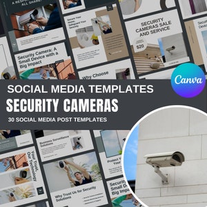 May include: A set of social media templates promoting security cameras and services. The templates include images of security cameras and text. The Canva logo is visible in the bottom right corner of the image.
