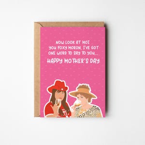 Kath & Kim Mothers Day Card, Happy Mothers Day Foxy Moron, Funny Kath Day Knight Card For Mum, Kath And Kim Card, Cute Pink Heart Design