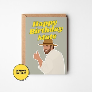 Happy Birthday Mate, Russel Coight Greeting Card, Funny Birthday Card, Aussie Humour, A5 Size Celebration Card, Large Bday Card For Him
