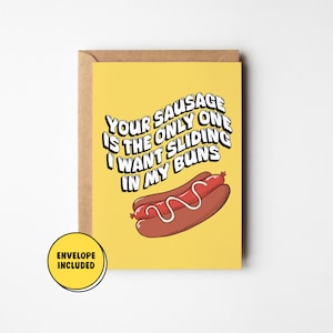 Funny Anniversary Card, Cute Card for Boyfriend Husband Partner, Inappropriate Greeting Card, Funny Valentine's Day Card, Sausage Card