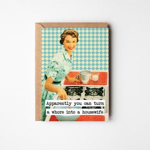 A Whore Into A Housewife Greeting Card, Funny Vintage Style Greeting Card, A5 Greetings Card For Her, Sarcastic Gifts For Mum, Mothers Day