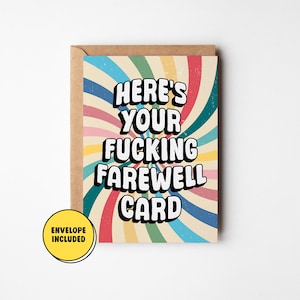 Funny Farewell Card, Going Away Gift for Coworker, Rude Retirement Card, Sarcastic Goodbye Card, New Job Card