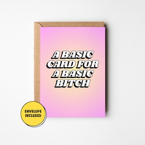 Funny Card for Sister Mum, Rude Birthday Card, Sarcastic Card For Any Occasion, Inappropriate Gift for Best Friend Aunty Cousin