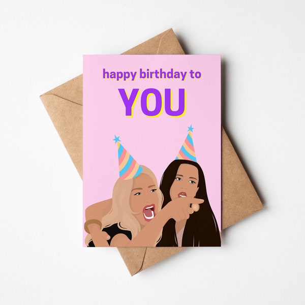 RHOBH Happy Birthday To You, A5 Large Card With Envelope, Sarcastic Birthday Card, Real Housewives Of Beverly Hills Gift, Gifts For Her