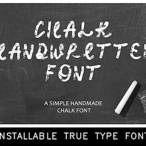 CHALKBOARD TTF, Chalk Font, Installable True Type Font, Commercial Use, Distressed Font, Grunge Font, Blackboard Font Chalk TTF File Only!