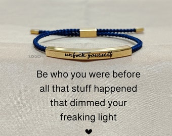 Unfuck Yourself Tube Bracelet-Empowerment Jewelry-Christmas Gifts-Self Love Bracelet-Inspiring Gift - To My Bestie