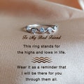 To My Best Friend, Highs And Lows Wave Ring -  Gift For Her, Back To School Gift, Christmas Gifts, Bridesmaid Gifts, Birthday Gifts