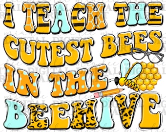 Ik geef les aan de schattigste bijen in de bijenkorf png-sublimatieontwerpdownload, Lerarendag png, Lerarenleven png, terug naar school png, download