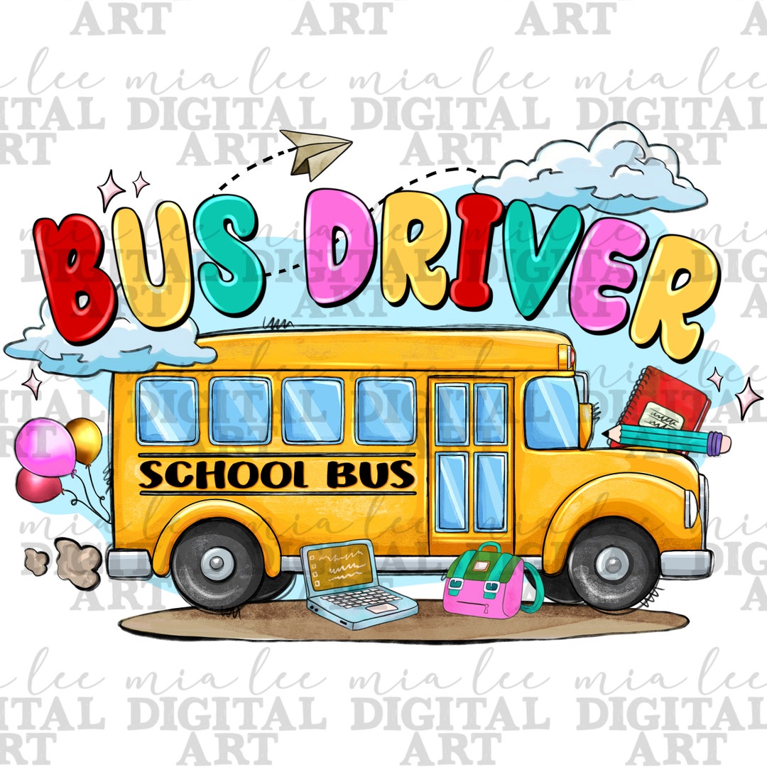 Bus Driver School Bus Png Sublimation Design Download, School Bus ...