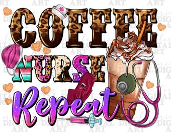 Coffee Nurse repeat png sublimation design download, Nurse png, Nursing png, Nurse life png, western coffee png, sublimate designs download