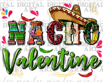 Nacho Valentine png sublimation design download, Mexican png, Happy Valentine's png, 14th February png, sublimate designs download