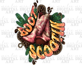 Boots scootin png sublimation design download, cowgirl png, cowgirl life png, cowgirl boots png, pink boots png, sublimate designs download
