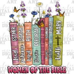 Women of the bible png sublimation design download, Christian png, bible design png png, hand drawn floral png, sublimate designs download