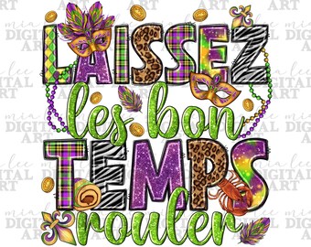 Laissez les bon temps rouler png sublimation design download, fleur de lis png, Happy Mardi Gras png, sublimate designs download