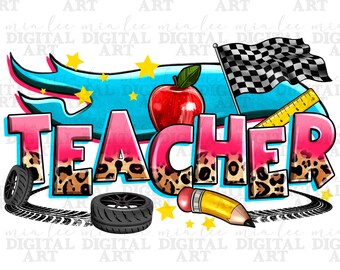 Race Teacher png sublimation design download, race life png, racing png, game day png, sport png, western Teacher png, sublimate download