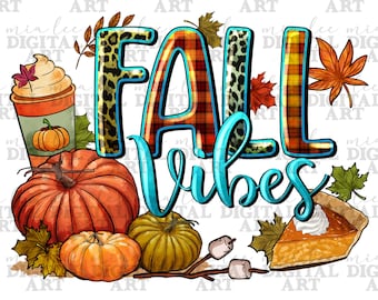 Fall vibes png sublimation design download, Fall png, western Fall png, Autumn png, Fall pumpkin png, sublimate designs download