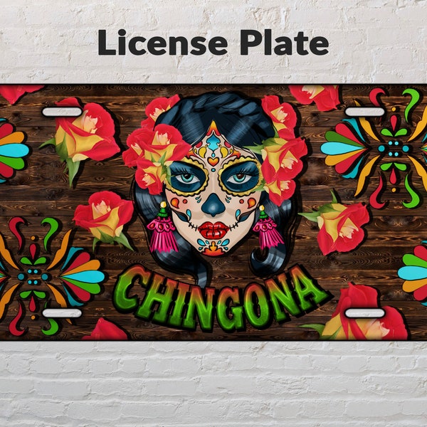 Chingona sugar skull license plate png sublimation design download, Mexico license plate png, cinco de mayo png, sublimate designs download