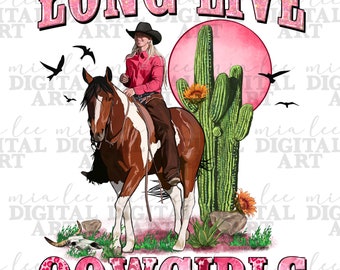 Long live cowgirls png sublimation design download, cowgirl life png, cowgirl design png, western horse png, sublimate designs download