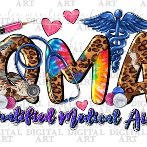 May include: A digital graphic featuring the letters "QMA" in various patterns, including tie-dye and animal print, with a stethoscope, syringe, pills, and hearts. The words "Qualified Medical Aide" are also present.