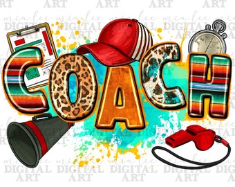 Coach png sublimation design download, sport png, game day png, western coach png, sport coach png, sublimate designs download