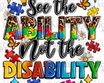 Vea la capacidad, no la discapacidad png descarga de diseño de sublimación, Conciencia del autismo png, Autismo png, Autismo vida png, descarga de diseños