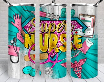 Super Nurse 20 oz skinny tumbler png, western tumbler wrap png, Nurse 20 oz tumbler designs, Nurse life png, tumbler png download