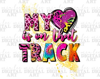 My heart is on that track png sublimation design download, race life png, race track png, racing png, sport png, sublimate designs download