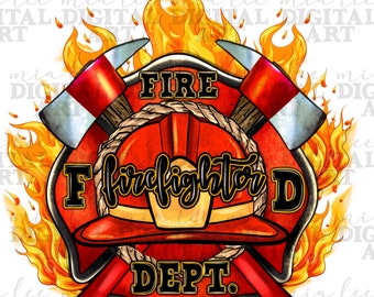 Firefighter png sublimation design download, Firefighter life png, Firefighter design png, fireman png, sublimate designs download