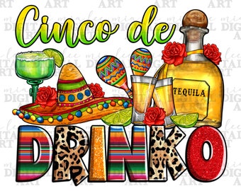 Cinco de drinko png Sublimation Design herunterladen, Mexiko png, mexikanisches Getränk png, Cinco de Mayo png, Fiesta png, sublimieren designs download