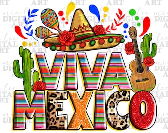Viva Mexico png sublimation design download, western Mexico png, cinco de mayo png, sombrero hat png, fiesta png, sublimate designs download