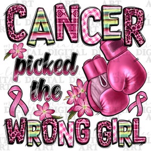 Krebs wählte das falsche Mädchen png Sublimation Design Download, Brustkrebs png, Krebsbewusstsein png, Krebs Schleife png, sublimieren Download