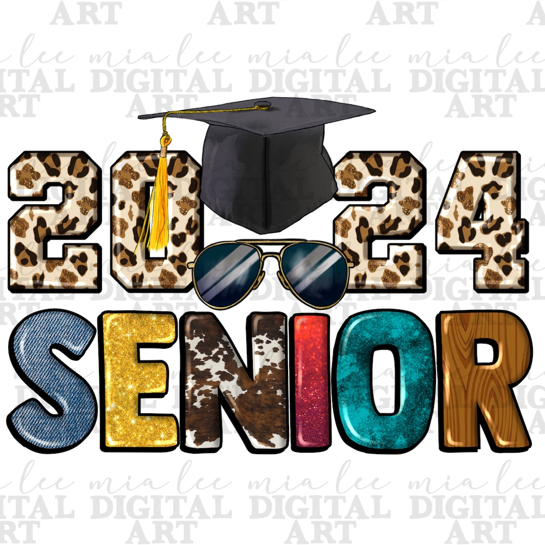 2024 Senior Png Sublimation Design Download, Graduation Png, Class of ...
