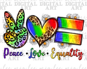 Peace love equality LGBTQ+ png sublimation design download, LGBTQ+ png, love is love png, Pride png, human rights png, sublimate download