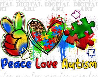 Peace love Autism png subliamtion design download, Autism Awareness png, Autism puzzle png, Autism png, peace love png, designs download
