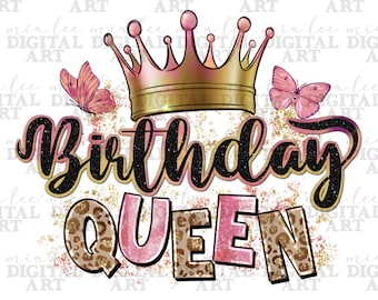 Birthday queen png sublimation design download, birthday party png, birthday png, birthday crown png, sublimate designs download