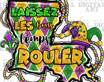 Laissez les bons temps rouler png sublimation design download, Happy Mardi Gras png, Mardi Gras Carnaval png, sublimate designs download